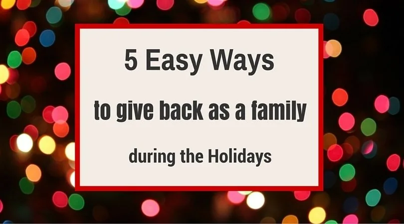 5 Ways to give back as a Family
