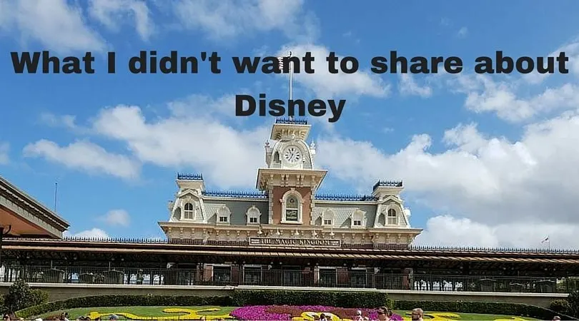 What I didn't want to Share about Disney