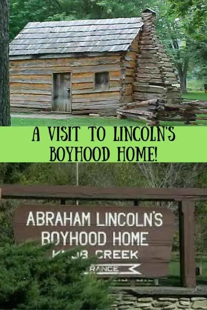 A visit to Lincoln's Boyhood Home!