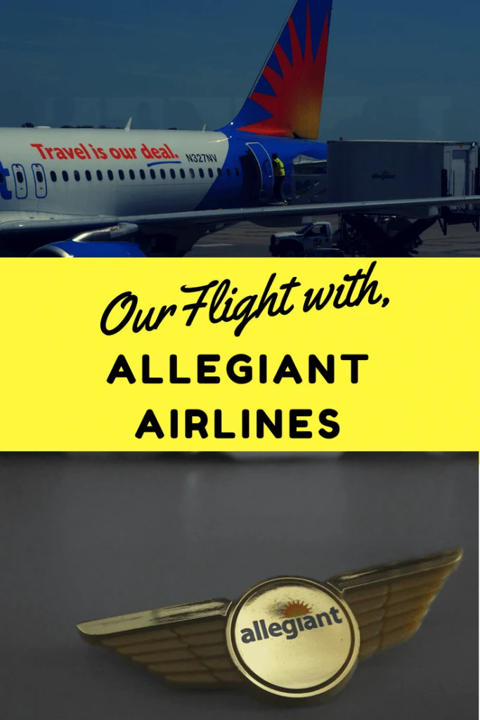 Our Flights with Allegiant Airlines