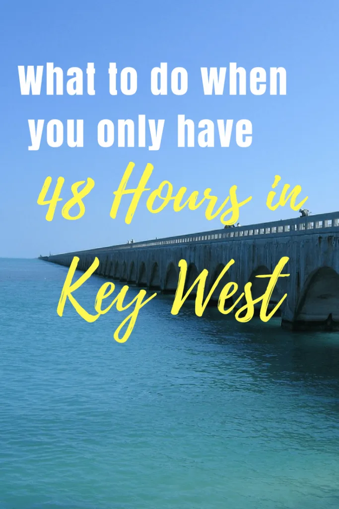 What to do when you only have 48 hours in Key West