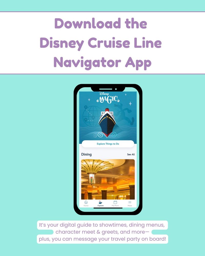 Downloaded the Disney Cruise Line Navigator App