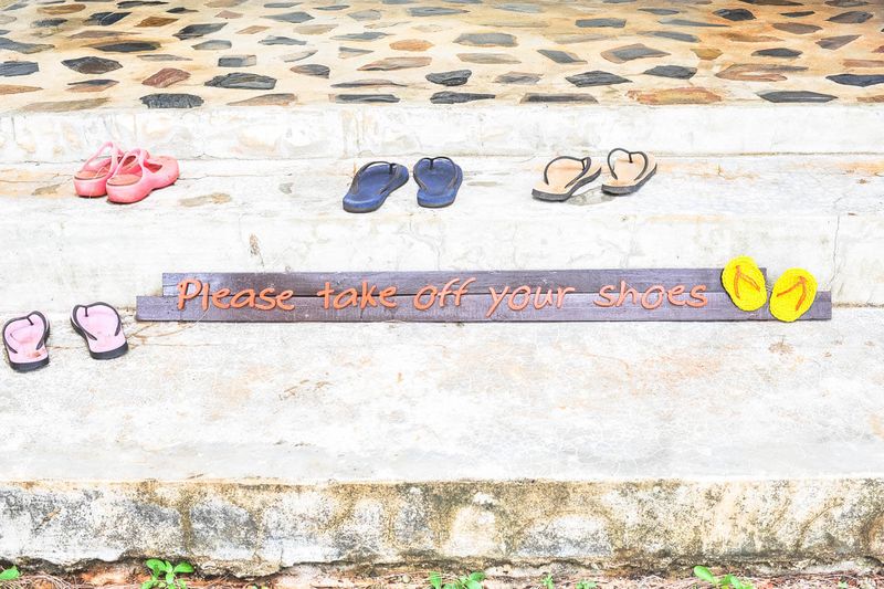 Always Take Off Your Shoes
