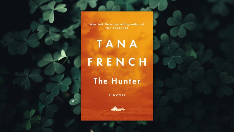 The Hunter by Tana French