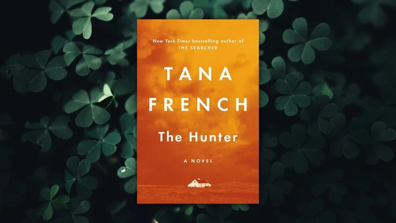 The Hunter by Tana French