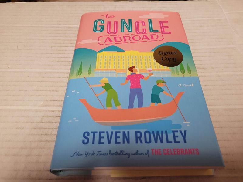 The Guncle Abroad by Steven Rowley