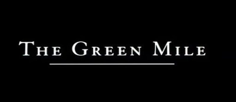 The Green Mile (1999)